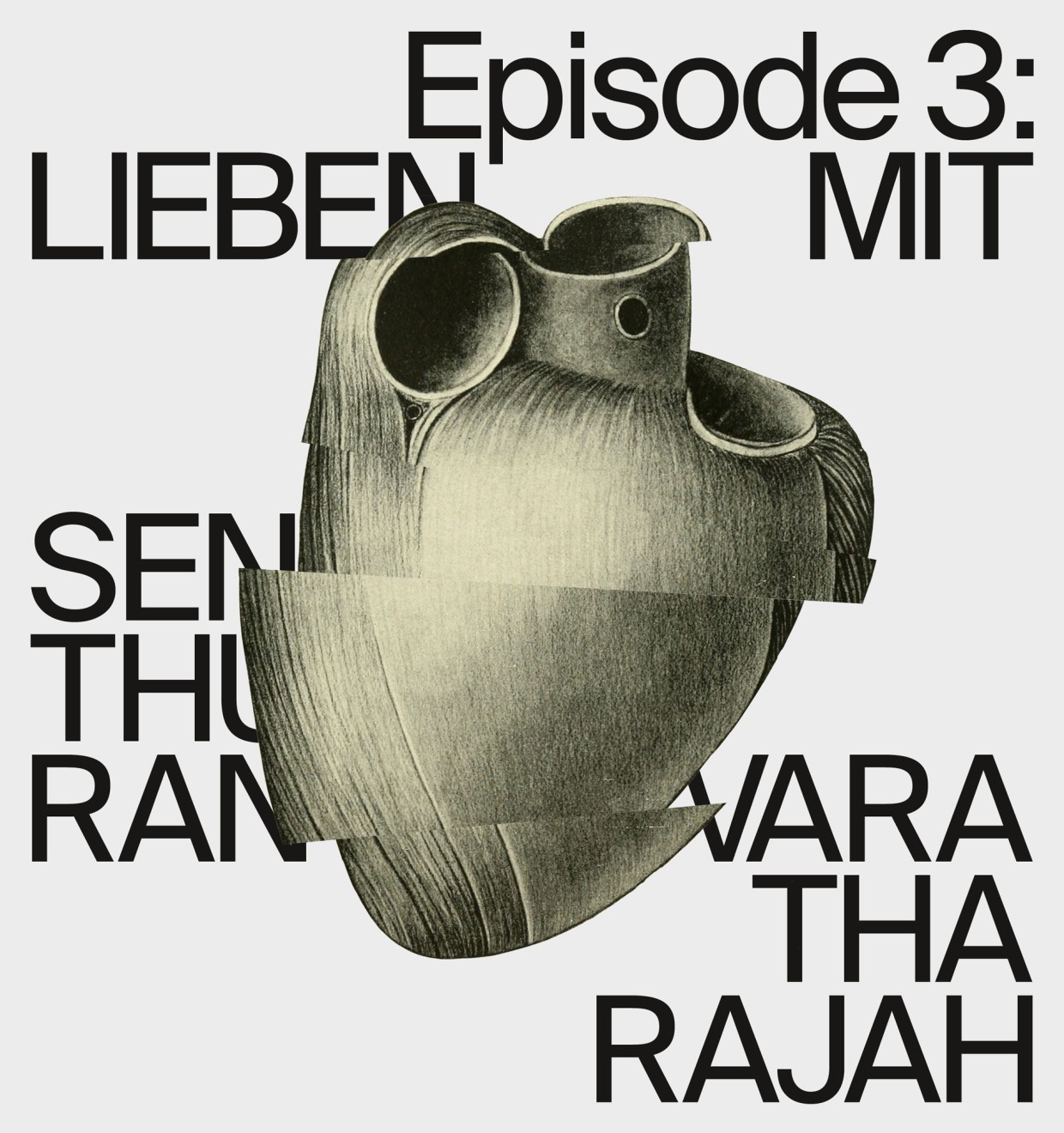 Lieben mit Senthuran Varatharajah