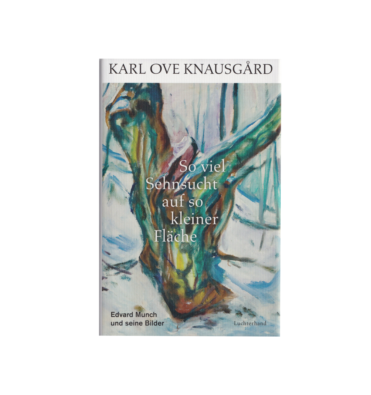 #63 Karl Ove Knausgård: So viel Sehnsucht auf so kleiner Fläche