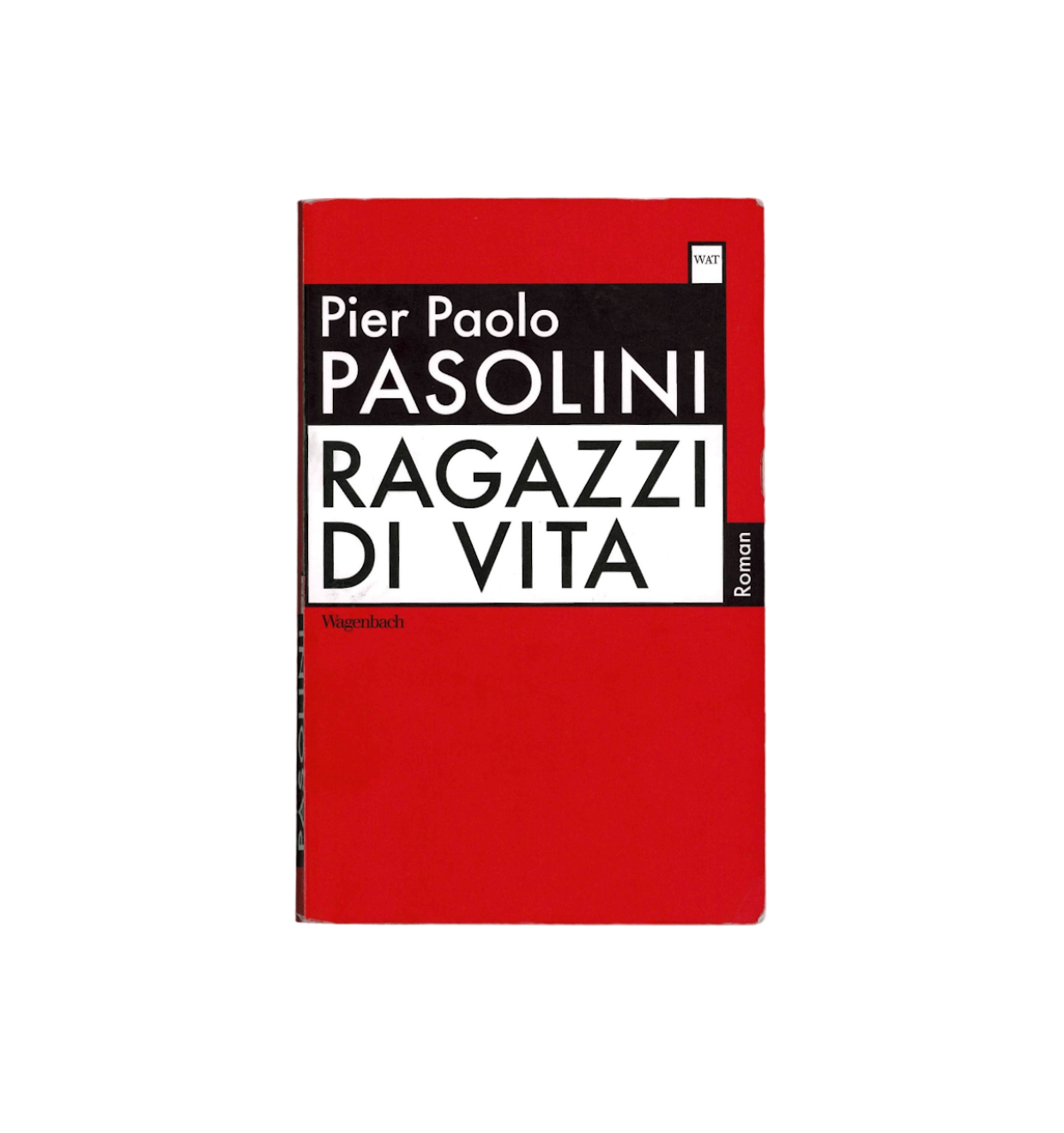 #65 Pier Paolo Pasolini: Ragazzi di vita