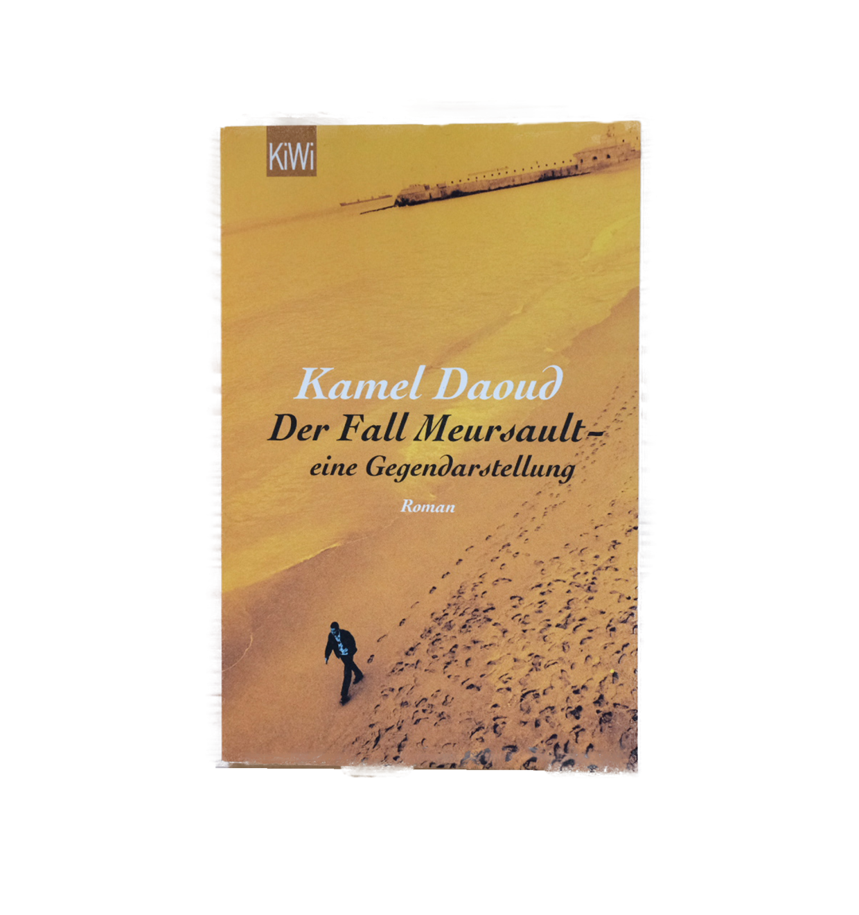 #8 Kamel Daoud: Der Fall Mersault